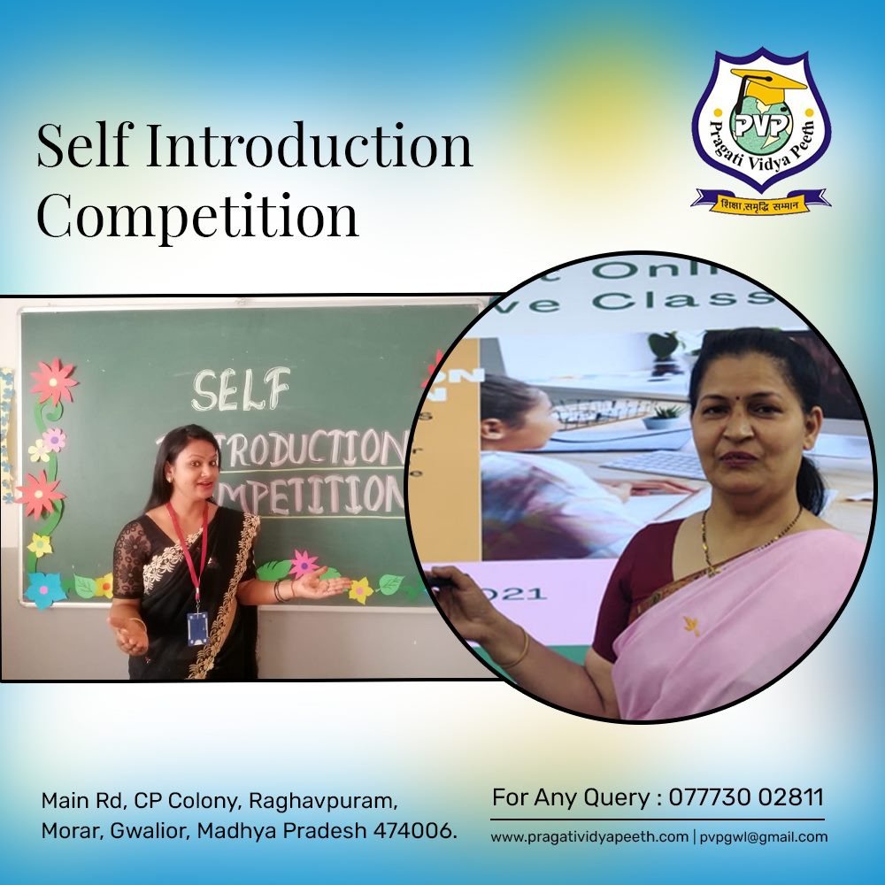 Self Introduction Program by PVP Teachers.
.